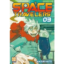 Space Travelers T.3 Space Travelers T03 - Manga & Simultrad Shonen - Publié par Crunchyroll - Sortie en 2016 - VF