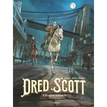 Dred Scott T.2 Dred Scott - L'empire invisible - BD Action / Aventure - Publié par Bamboo - Sortie en 2026 - VF