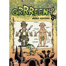 Grrreeny T.4 Grrreeny - Tome 04 : Green Anatomy - BD Humour - Publié par Glénat BD - Sortie en 2016 - VF
