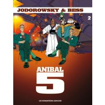 Anibal Cinq T.2 Chair d'Orchidée pour le Cyborg - Comics Science Fiction - Publié par Les Humanoïdes Associés - Sortie en 2016 - VF