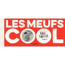 Les meufs cool T.2 tome 2 - BD Romance - Publié par Les Rêveurs - Sortie en 2016 - VF