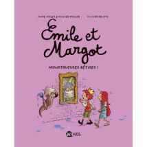 Émile et Margot T.2 Émile et Margot, Tome 02 : Monstrueuses bêtises - BD Jeunesse - Publié par Bayard Presse - Sortie en 2016 - VF