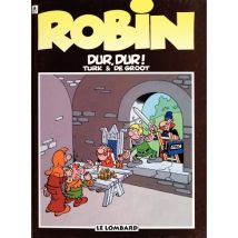 Robin Dubois T.8 Robin Dubois – tome 8 - Dur, dur ! - BD Humour - Publié par Le Lombard - Sortie en 2013 - VF