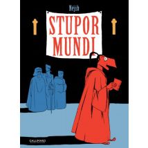 Stupor Mundi Stupor Mundi - BD Historique - Publié par Gallimard BD - Sortie en 2016 - VF