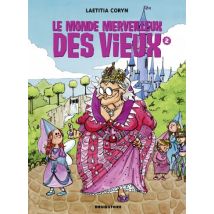 Le monde merveilleux des vieux T.2 Le monde merveilleux des vieux - Tome 02 - BD Humour - Publié par Glénat BD - Sortie en 2016 - VF
