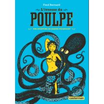 Les aventures de Jeanne Picquigny T.2 Les aventures de Jeanne Picquigny - L'Ivresse du poulpe - BD Action / Aventure - Casterman BD - 2016 - VF