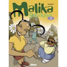 Malika Secouss T.1 Malika Secouss - Tome 01 : Rêves partis - BD Humour - Publié par Glénat BD - Sortie en 2016 - VF