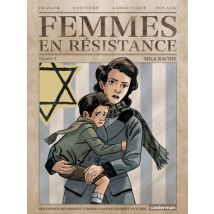 Femmes en résistance T.4 Femmes en résistance (Tome 4) - Mila Racine - BD Historique - Publié par Casterman BD - Sortie en 2016 - VF