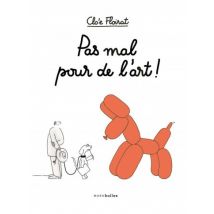 Pas mal pour de l'art Pas mal pour de l'art - BD Humour - Publié par Marabout - Sortie en 2016 - VF