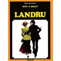 Landru : Patrimoine Glénat 40 Landru : Patrimoine Glénat 40 - BD Thriller / Polar - Publié par Glénat BD - Sortie en 2016 - VF
