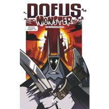 Dofus Monster T.3 Le Chevalier Noir - Manga & Simultrad Shonen - Publié par Ankama - Sortie en 2016 - VF