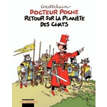 Docteur Poche, retour sur la planète des chats Docteur Poche, retour sur la planète des chats - BD Humour - Editions Mosquito - 2016 - VF