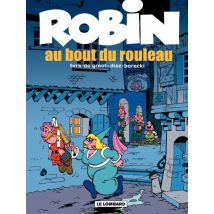 Robin Dubois T.20 Robin Dubois – tome 20 - Au bout du rouleau - BD Humour - Publié par Le Lombard - Sortie en 2013 - VF