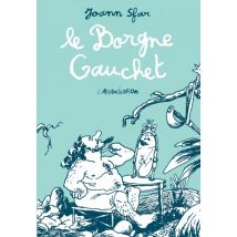 Le Borgne Gauchet Le Borgne Gauchet - BD Fantastique - Publié par L'Association - Sortie en 2016 - VF