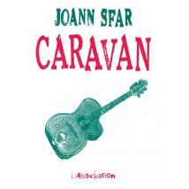 Carnet T.5 Caravan - BD Biographie - Publié par L'Association - Sortie en 2016 - VF