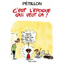 C'est l'époque qui veut ça : Patrimoine Glénat 13 C'est l'époque qui veut ça : Patrimoine Glénat 13 - BD Humour - Glénat BD - 2016 - VF