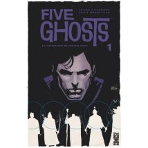 Five Ghosts T.1 Five Ghosts - Tome 01 : La Possession de Fabian Gray - BD Fantastique - Publié par Glénat Comics - Sortie en 2016 - VF