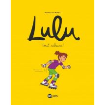 Lulu T.2 Lulu, Tome 02 : Tout schuss ! - BD Humour - Publié par Bayard Jeunesse - Sortie en 2016 - VF