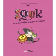 Zouk T.1 Zouk, Tome 01 : Une sorcière au grand coeur - BD Jeunesse - Publié par Bayard Jeunesse - Sortie en 2016 - VF