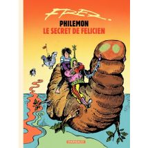 Philémon T.13 Philémon - Tome 13 - Le secret de Félicien - BD Action / Aventure - Publié par Dargaud - Sortie en 2013 - VF