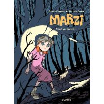 Marzi T.6 Marzi - Tome 6 - Tout va mieux - BD Jeunesse - Publié par Dupuis - Sortie en 2013 - VF