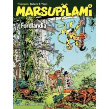 Marsupilami T.6 Fordlandia - BD Humour - Publié par Marsu - Sortie en 2013 - VF