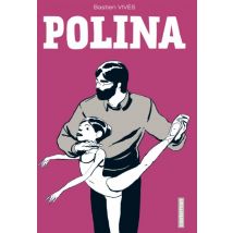 Polina Polina - BD Jeunesse - Publié par Casterman BD - Sortie en 2016 - VF