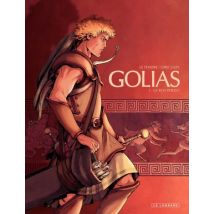 Golias T.1 Golias - tome 1 - Le roi perdu - BD Action / Aventure - Publié par Le Lombard - Sortie en 2012 - VF