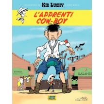 Les Aventures de Kid Lucky d'après Morris T.1 Les Aventures de Kid Lucky d'après Morris - Kid Lucky, L'Apprenti Cow-boy - BD Jeunesse - Publié par 