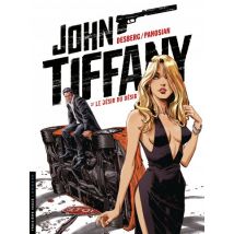 John Tiffany T.2 John Tiffany - Tome 2 - Le désir du désir - BD Thriller / Polar - Publié par Le Lombard - Sortie en 2014 - VF