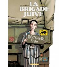 La Brigade juive T.2 La Brigade juive - Tome 2 - TTG - BD Historique - Publié par Dargaud Benelux - Sortie en 2015 - VF