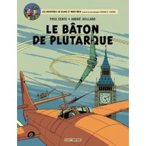 Blake & Mortimer T.23 Blake et Mortimer - Tome 23 - Le Bâton de Plutarque - BD Thriller / Polar - Publié par Blake & Mortimer - Sortie en 2014 - VF