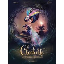 Hors Collection Le Lombard Clochette au Pays des Merveilles - BD Humour - Publié par Le Lombard - Sortie en 2014 - VF