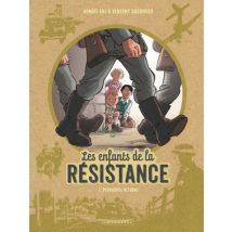 Les enfants de la résistance T.1 Les Enfants de la Résistance - Tome 1 - Premières actions - BD Historique - Publié par Le Lombard - Sortie en 2015 - 