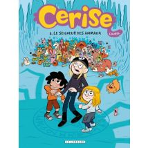Cerise T.3 Cerise - Tome 3 - Le Seigneur des animaux - BD Humour - Publié par Le Lombard - Sortie en 2015 - VF