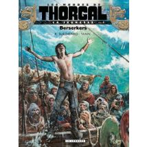 La Jeunesse de Thorgal T.4 La Jeunesse de Thorgal - Tome 4 - Berserkers - BD Heroic Fantasy - Publié par Le Lombard - Sortie en 2016 - VF