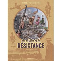 Les enfants de la résistance T.2 Les Enfants de la Résistance - Tome 2 - Premières répressions - BD Historique - Publié par Le Lombard - Sortie en 