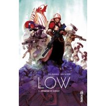 Low T.2 Low - Tome 2 - Comics Science Fiction - Publié par Urban Comics - Sortie en 2016 - VF