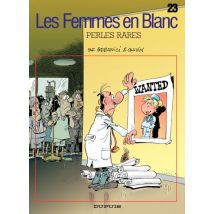 Les femmes en blanc T.23 Les Femmes en Blanc - Tome 23 - Perles rares - BD Humour - Publié par Dupuis - Sortie en 2013 - VF