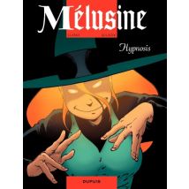 Mélusine T.9 Mélusine - Tome 9 - Hypnosis - BD Humour - Publié par Dupuis - Sortie en 2013 - VF