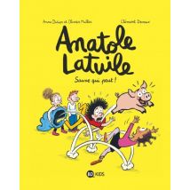 Anatole Latuile T.10 Anatole Latuile, Tome 10 : Sauve qui peut ! - BD Humour - Publié par Bayard Presse - Sortie en 2017 - VF