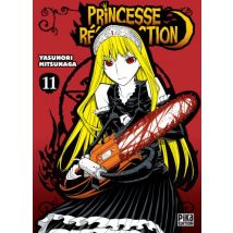 Princesse Résurrection T.11 Princesse Résurrection T11 - Manga & Simultrad Shonen - Publié par Pika - Sortie en 2017 - VF