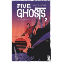 Five Ghosts T.2 Five Ghosts - Tome 02 : Les rivages oubliés - BD Fantastique - Publié par Glénat Comics - Sortie en 2017 - VF