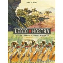 Legio Nostra Legio Nostra - BD Historique - Publié par Le Lombard - Sortie en 2017 - VF