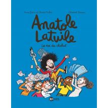 Anatole Latuile T.8 Anatole Latuile, Tome 08 : Le roi du chahut ! - BD Humour - Publié par Bayard Presse - Sortie en 2017 - VF