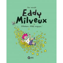 Eddy Milveux T.1 Eddy Milveux, Tome 01 : Attention, blatte magique ! - BD Humour - Publié par Bayard Presse - Sortie en 2017 - VF