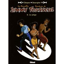 Les Nouvelles Aventures de Jimmy Tousseul T.2 Les Nouvelles Aventures de Jimmy Tousseul - Tome 02 : Le Piège - BD Action / Aventure - Diffusion Glénat