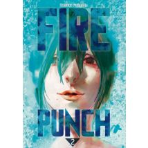 Fire Punch T.2 Fire Punch T02 - Manga & Simultrad Seinen - Publié par Crunchyroll - Sortie en 2017 - VF