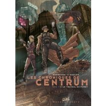 Les Chroniques de Centrum T.1 Les chroniques de centrum T01 - Le travail du furet - BD Thriller / Polar - Soleil - 2017 - VF