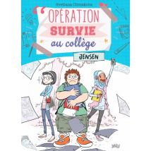 Opération survie au collège T.2 Opération Survie au collège - Tome 2 - Jensen - BD Jeunesse - Publié par Jungle - Sortie en 2017 - VF